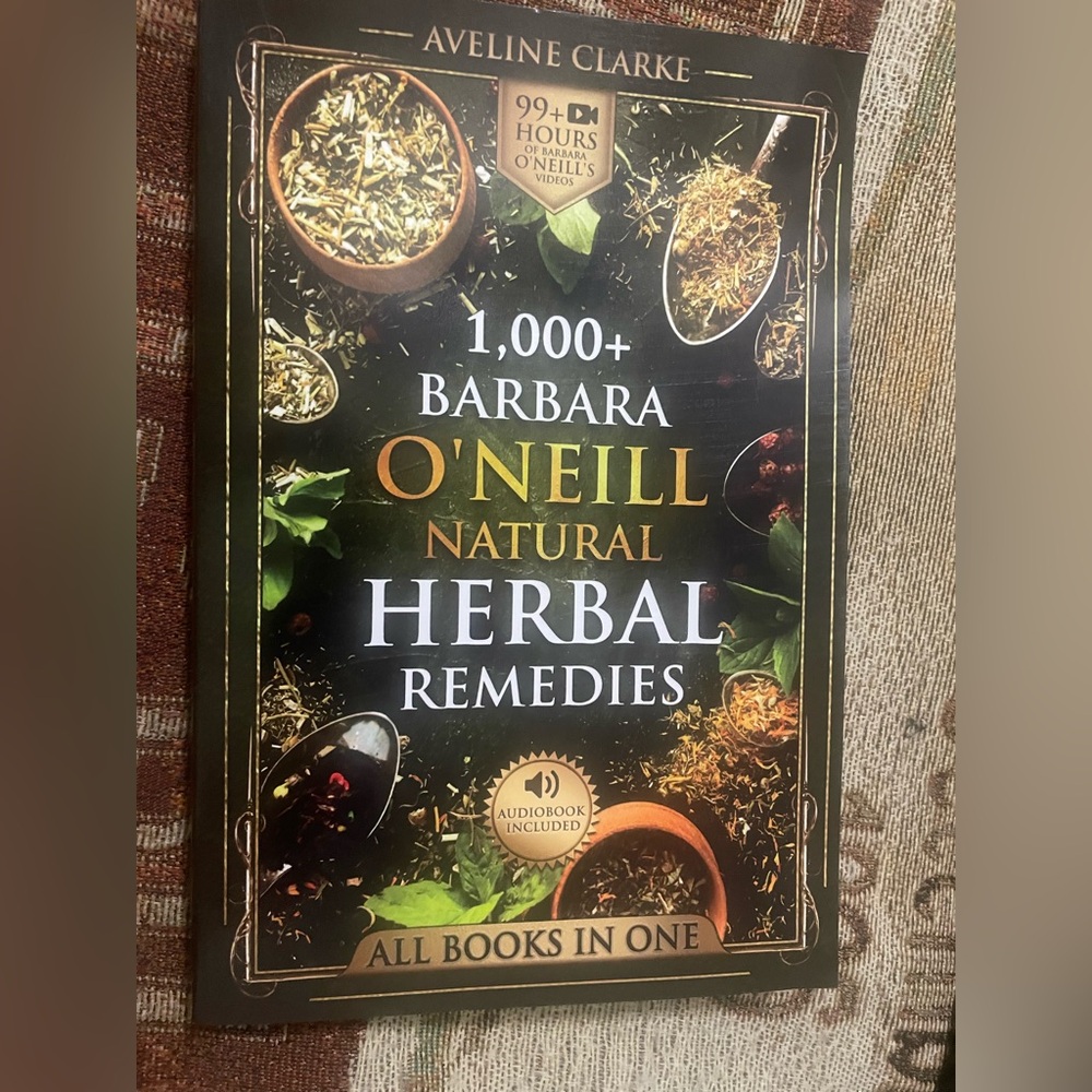 1000+ Barbara O’Neill Natural Herbal Remedies Book NEW Aveline Clarke